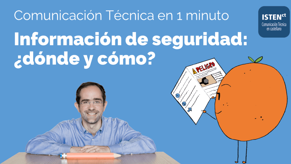 Información de seguridad: dónde y cómo redactarla